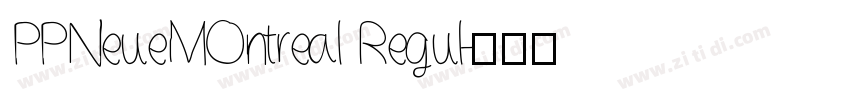 PPNeueMOntreal Regul字体转换